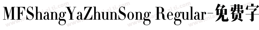 MFShangYaZhunSong Regular字体转换